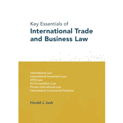 Abbildung von Key Essentials of International Trade and Business Law