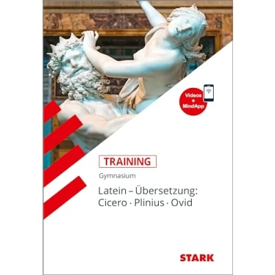 Abbildung von STARK Training Gymnasium Latein Übersetzung: Cicero, Plinius, Ovid