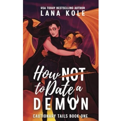 Abbildung von How Not to Date a Demon (Cautionary Tails, Band 1)