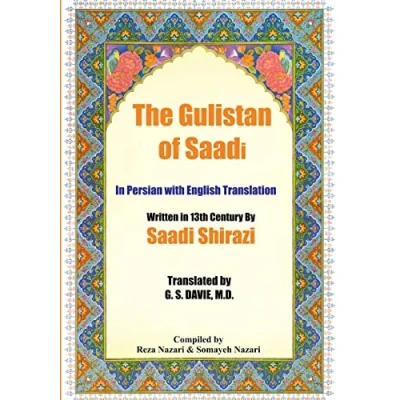 Abbildung von The Gulistan of Saadi: In Persian with English Translation