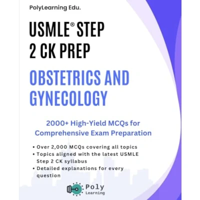 Abbildung von USMLE Step 2 CK Prep: Obstetrics and Gynecology: 2000+ High Yield MCQs for Comprehensive Exam Preparation