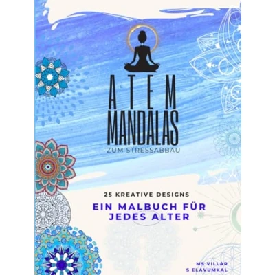 Abbildung von Atem Mandalas zum Stressabbau: Das Halschakra Buch Nr.5