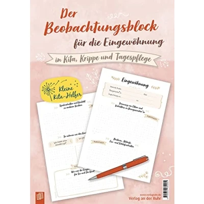 Abbildung von Beobachtungsblock für die Eingewöhnung: In Kita, Krippe und Tagespflege (Kleine Kita Helfer)