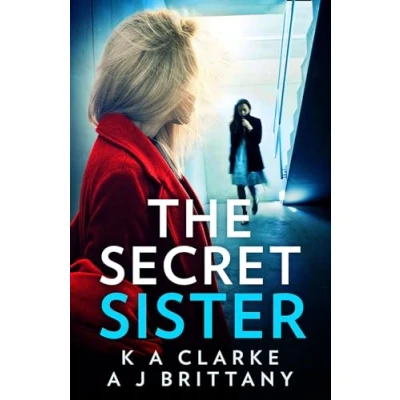 Abbildung von THE SECRET SISTER [notUS]: An utterly gripping psychological thriller perfect for fans of Shalini Boland and Lisa Jewell