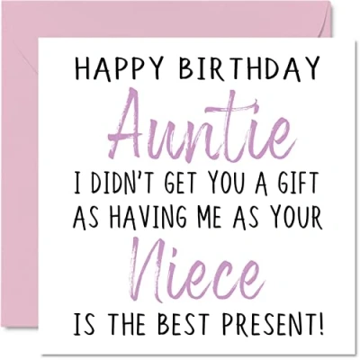 Abbildung von Lustige Geburtstagskarten für Tante von Nichte Happy Birthday Auntie No Gift Geburtstagskarte Niece, Tante, unverschämte Geburtstags Geschenke, 145 mm x Witz Humor Grußkarten Sie