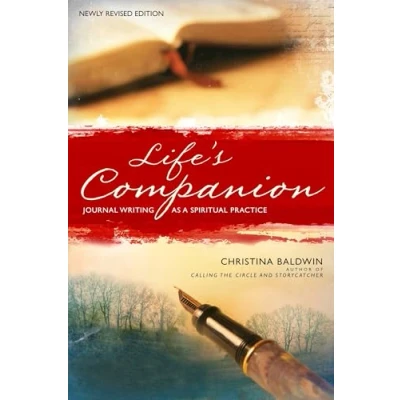 Abbildung von Life&#039;s Companion: Journal Writing as a Spiritual Practice