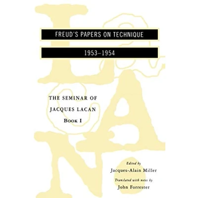 Abbildung von he Seminar of Jacques Lacan: Freud&#039;s Papers on Technique (Seminar Lacan (Paperback))