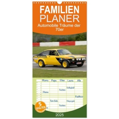 Abbildung von Familienplaner 2025 Automobile Träume der 70er mit 5 Spalten (Wandkalender, 21 cm x 45 cm), CALVENDO