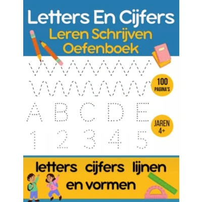 Abbildung von Letters en Cijfers Leren schrijven Oefenboek: Kinderen Beginners Preschool Werkboek Voor overtrekken allereerste stappen naar alfabet letters, cijfers, lijnen vormen