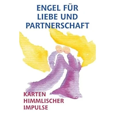 Abbildung von Engel für Liebe und Partnerschaft: Karten himmlischer Impulse