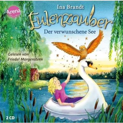 Abbildung von Eulenzauber (15). Der verwunschene See: Eine magische Kinderbuchreihe ab 8 Jahren
