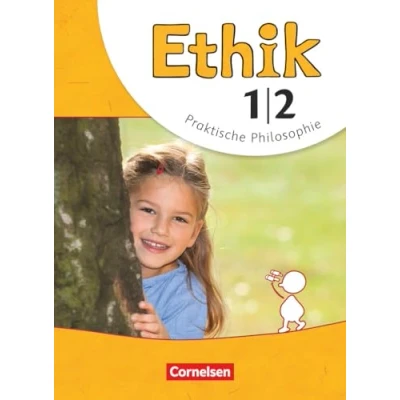 Abbildung von Ethik Grundschule Neubearbeitung 1./2. Schuljahr: Schulbuch