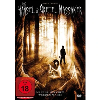Abbildung von Bread Crumbs Das Hänsel &amp; Gretel Massaker (uncut)