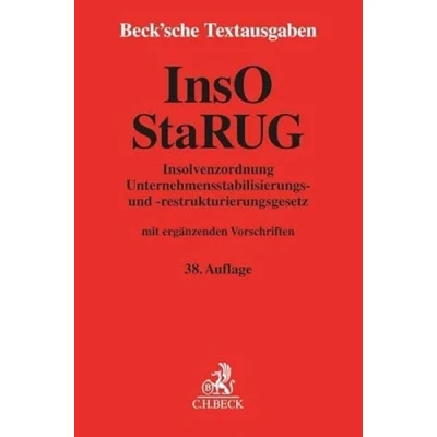 Abbildung von Insolvenzordnung / Unternehmensstabilisierungs und restrukturierungsgesetz: mit Einführungsgesetz zur Insolvenzordnung, VO (EU) 2015/848 über ... 20. Mai 2022 (Beck&#039;sche Textausgaben)