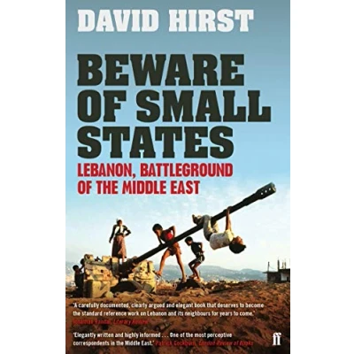Abbildung von Beware of Small States: Lebanon, Battleground the Middle East