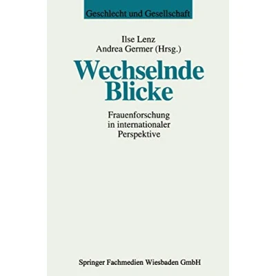 Abbildung von Wechselnde Blicke: Frauenforschung in internationaler Perspektive (Geschlecht und Gesellschaft, 2)