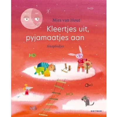 Abbildung von Kleertjes uit, pyjamaatjes aan: slaapliedjes (Liedjesboeken Mies van Hout)