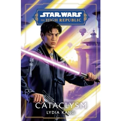 Abbildung von Star Wars: Cataclysm (The High Republic) (Star The Republic: Prequel Era, Band 2)