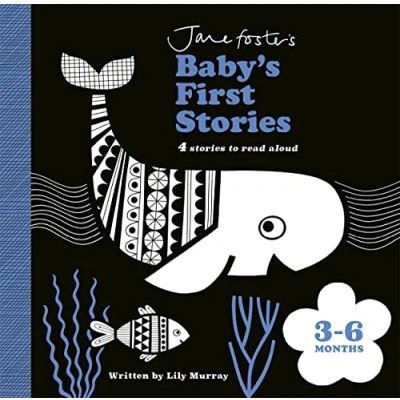 Abbildung von Jane Foster&#039;s Baby&#039;s First Stories: 3 6 months: Look and Listen with Baby
