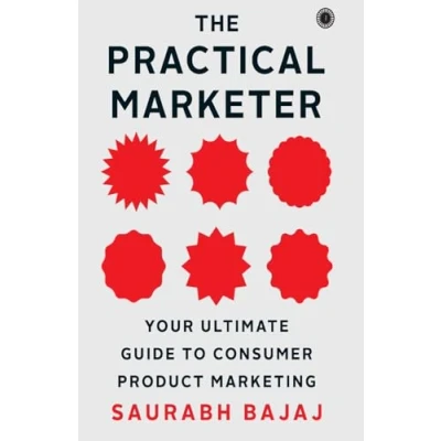 Abbildung von The Practical Marketer: Your Ultimate Guide to Consumer Product Marketing