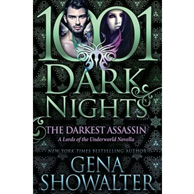 Abbildung von the Darkest Assassin: A Lords of Underworld Novella (1001 Dark Nights)