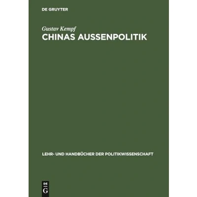 Abbildung von Chinas Außenpolitik: Wege einer widerwilligen Weltmacht (Lehr und Handbücher der Politikwissenschaft)