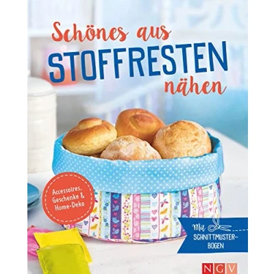 Abbildung von Schönes aus Stoffresten nähen Accessoires, Geschenke &amp; Home Deko: Mit Schnittmuster Bogen