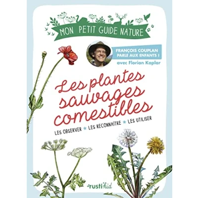 Abbildung von Les plantes sauvages comestibles: Mon petit guide nature