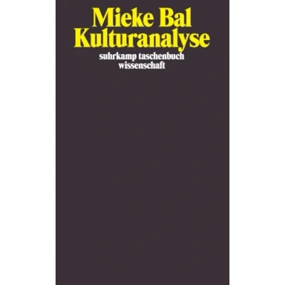 Abbildung von Kulturanalyse: Hrsg. u. Nachw. v. Thomas Fechner Smarsly Sonja Neef (suhrkamp taschenbuch wissenschaft)