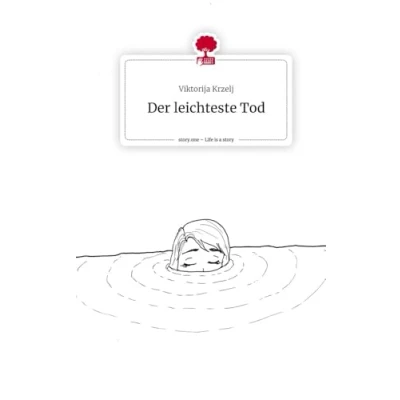 Abbildung von Der leichteste Tod. Life is a Story story.one