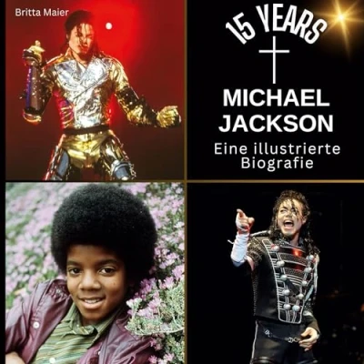 Abbildung von 15 years Michael Jackson: Eine illustrierte Biografie