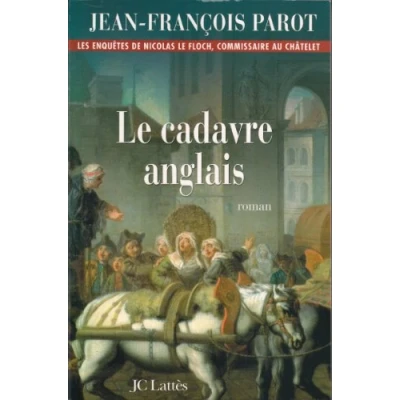 Abbildung von Le Cadavre anglais (Les enquêtes de Nicolas Floch n7): Une enquête