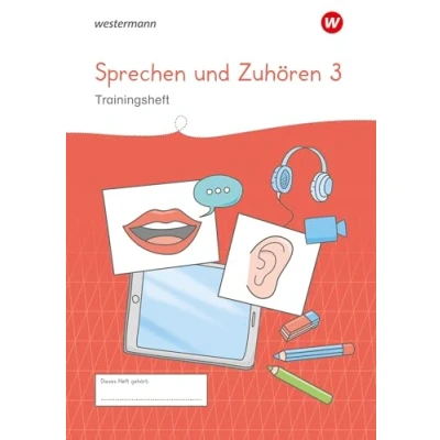 Abbildung von Westermann Unterrichtsmaterialien Grundschule: Sprechen und Zuhören Heft 3 (Westermann Für das Fach Deutsch)