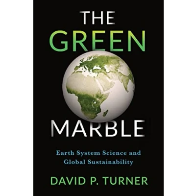 Abbildung von The Green Marble: Earth System Science and Global Sustainability
