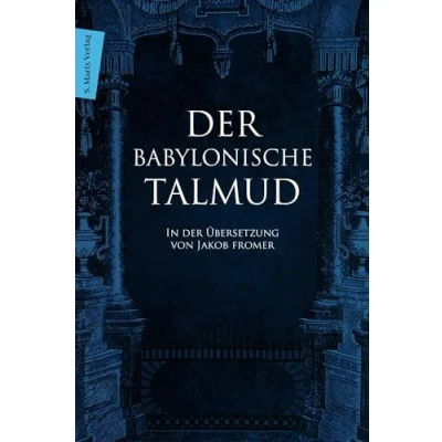 Abbildung von der Babylonische Talmud: Ein Zugang zur wichtigsten Quelle jüdischen Religion. (Judaika)