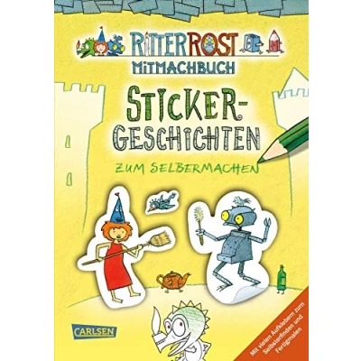 Abbildung von Ritter Rost Mitmachbuch: Sticker Geschichten zum Selbermachen (Ritter mit CD und Streamen, Bd. ?): Rostiger Mal Stickerspaß