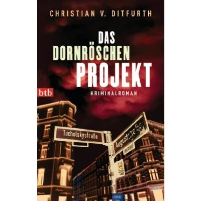 Abbildung von Das Dornröschen Projekt: Kriminalroman (Die Reihe, Band 1)