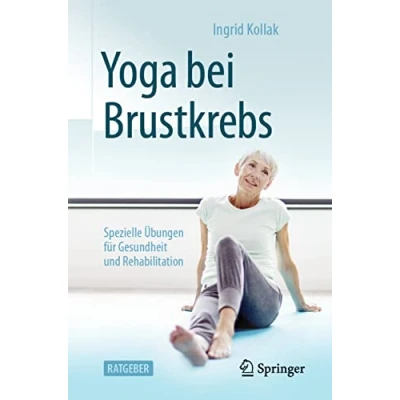 Abbildung von Yoga bei Brustkrebs: Spezielle Übungen für Gesundheit und Rehabilitation