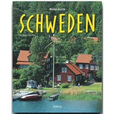 Abbildung von Reise durch Schweden: Ein Bildband mit 190 Bildern auf 140 Seiten STÜRTZ Verlag