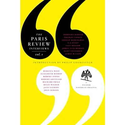 Abbildung von The Paris Review Interview: Volume 1 (Paris Interviews, Band 1)