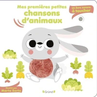 Abbildung von Mes premières petites chansons d&#039;animaux Un livre sonore à toucher