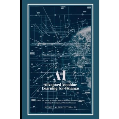 Abbildung von AI Advanced Machine Learning for Finance: A Comprehensive Guide with Python
