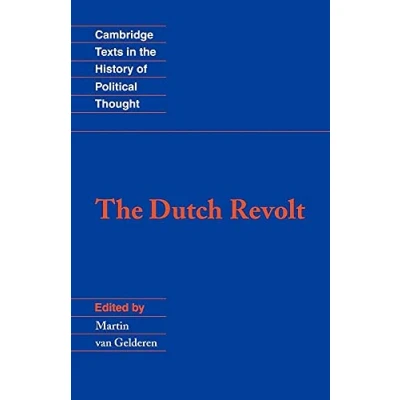 Abbildung von the Dutch Revolt (Cambridge Texts in History of Political Thought)