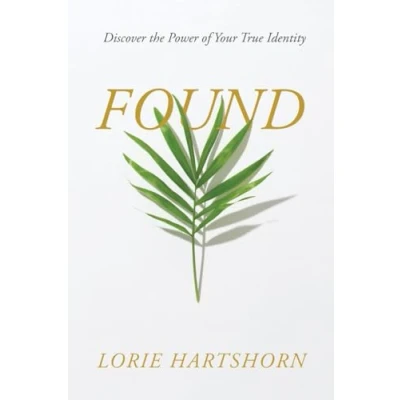 Abbildung von Found: Discover the Power of Your True Identity