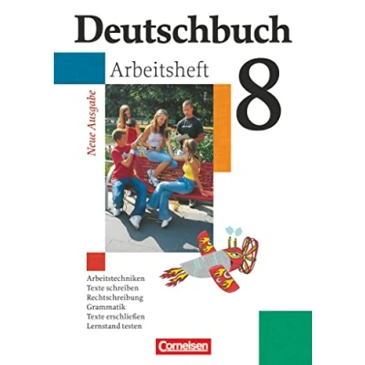 Abbildung von Deutschbuch 8. Schuljahr Gymnasium. Neue Ausgabe. Arbeitsheft mit Lösungen
