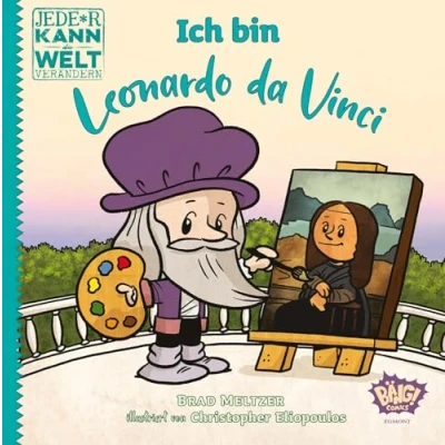 Abbildung von Jede*r kann die Welt verändern! Ich bin Leonardo da Vinci