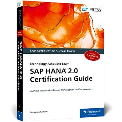 Abbildung von SAP HANA 2.0 Certification Guide: Technology Associate Exam (SAP PRESS: englisch)