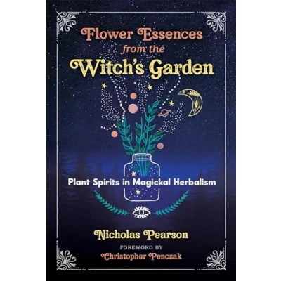 Abbildung von Flower Essences from the Witch&#039;s Garden: Plant Spirits in Magickal Herbalism