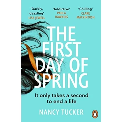 Abbildung von the First Day of Spring: Discover year’s most page turning thriller