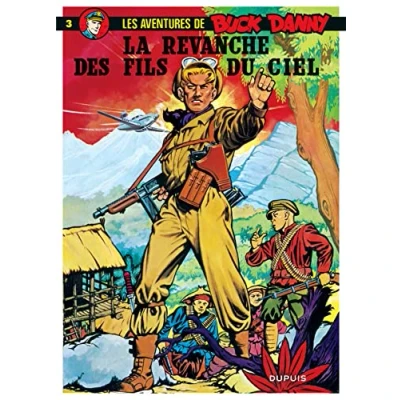 Abbildung von Buck Danny Tome 3 La Revanche des Fils du Ciel